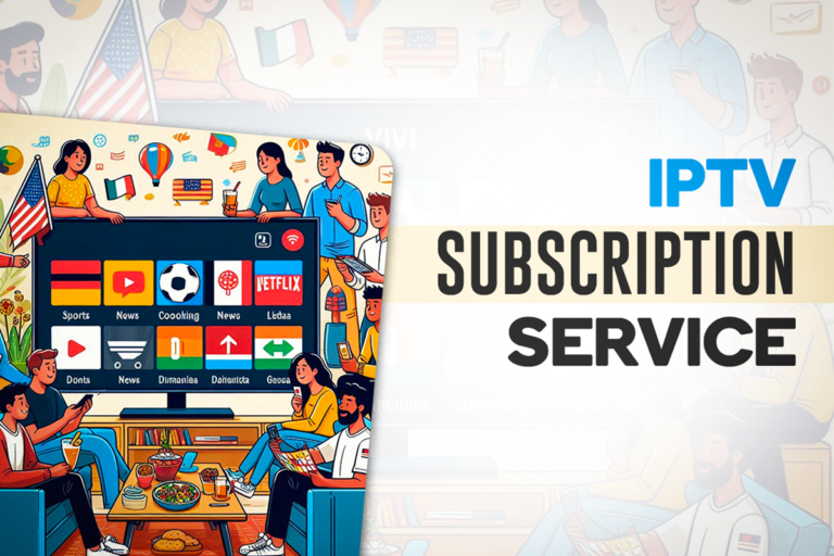 IPTV Service: Revolutionizing the Way We Watch TV